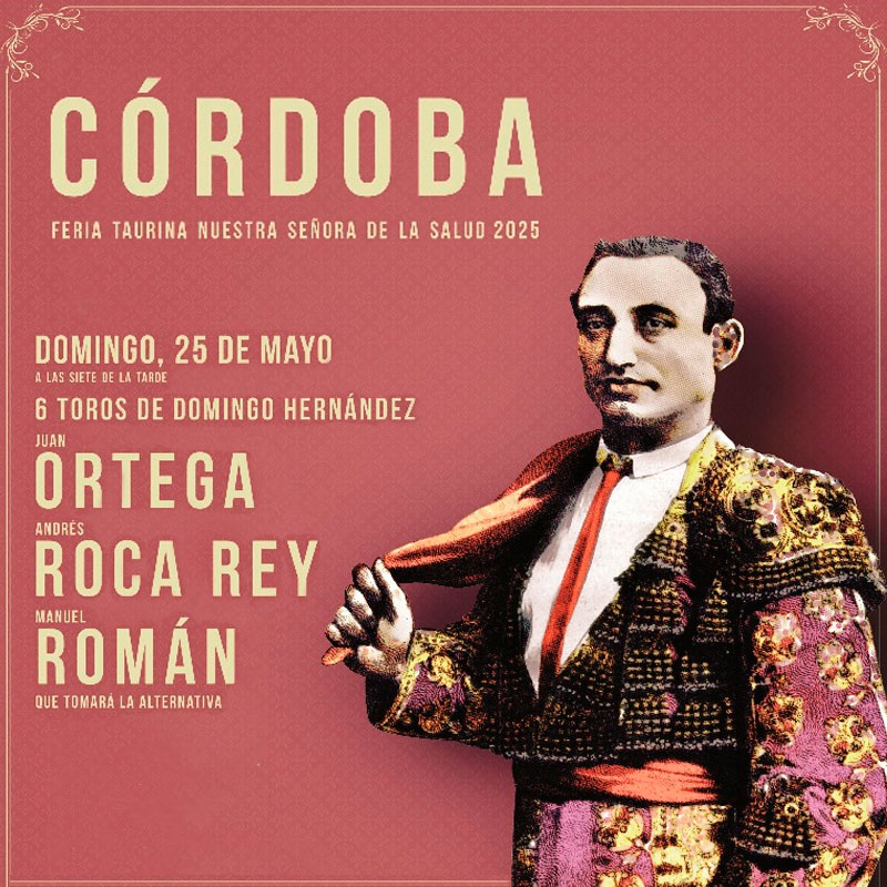 Corrida de toros Córdoba - 25 mayo 2025